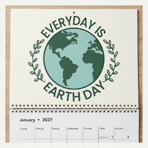 Everyday Is Earth Day - Vintage Green Earth Lover Calendar