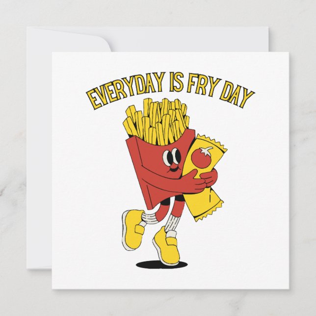 Everyday Is Fry Day (Front)