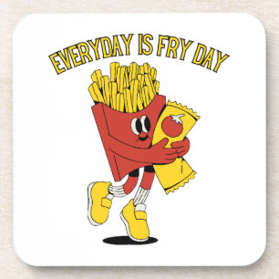 Everyday Is Fry Day Coaster