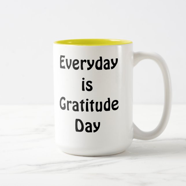 Everyday is Gratitude Day Tea Chocolate Two-Tone Coffee Mug (Right)