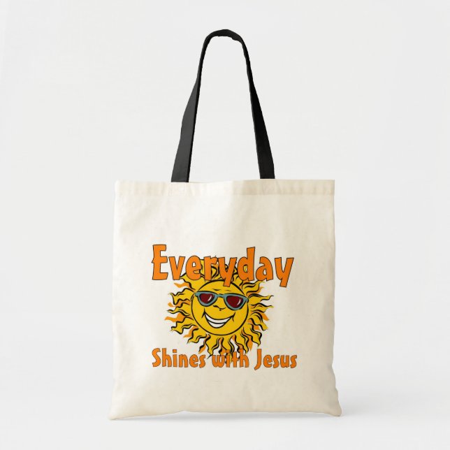 Everyday shines with Jesus Tote Bag (Front)