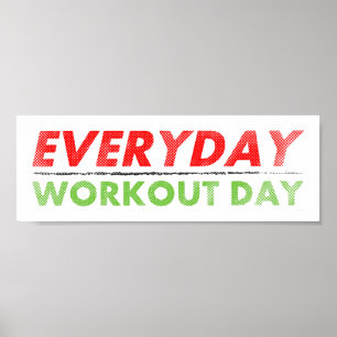 Everyday Workout Day   Vintage Poster