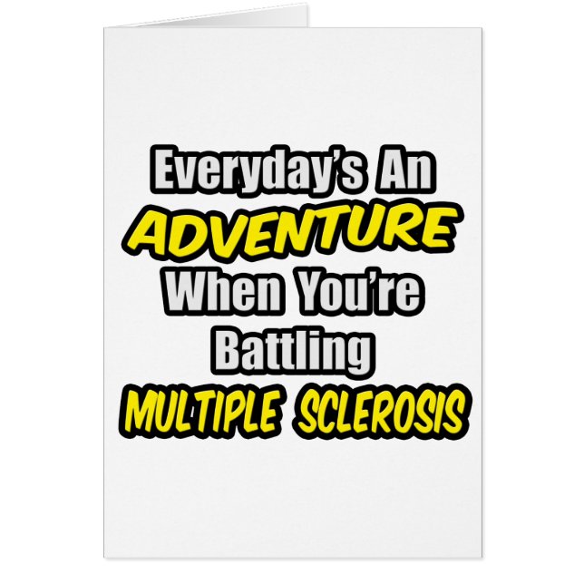 Everyday's An Adventure...Multiple Sclerosis (Front)