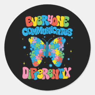 Everyone Communicates Differently Autism Awareness Classic Round Sticker