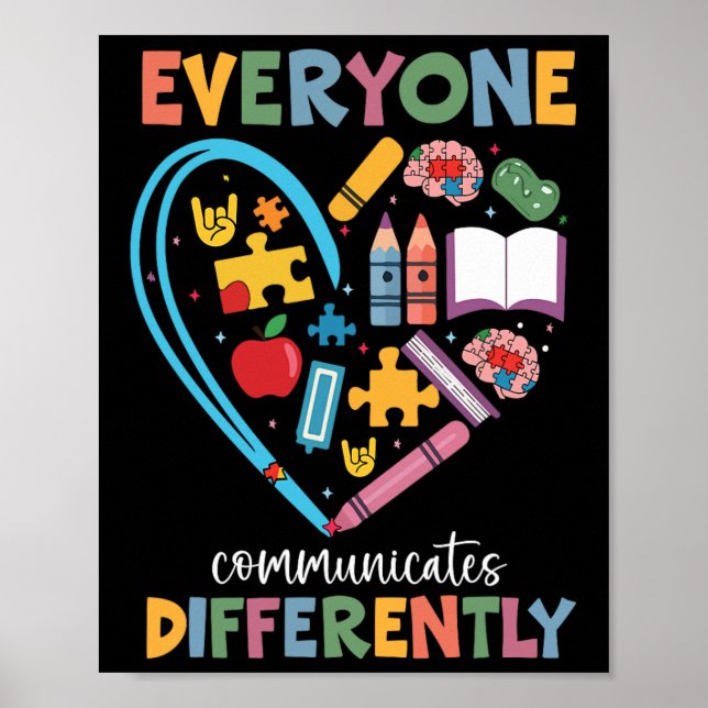 Everyone Communicates Differently Autism Awareness Poster (Front)