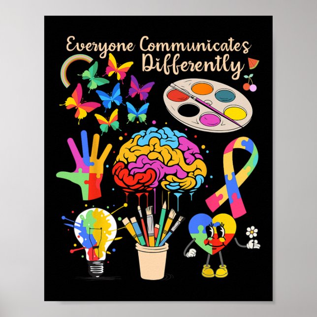 Everyone Communicates Differently Autism Month Acc Poster (Front)