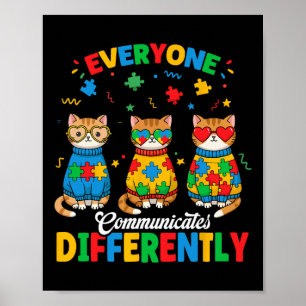 Everyone Communicates Differently Autism Month Awa Poster