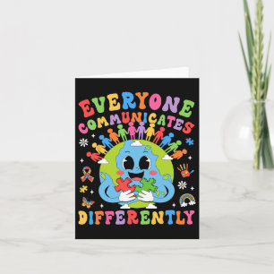 Everyone Communicates Differently Autism Speech Th Card