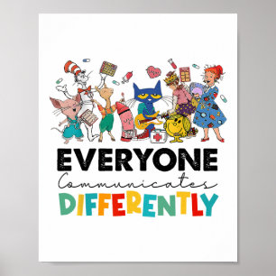Everyone Communicates Differently Funny Book Kid T Poster