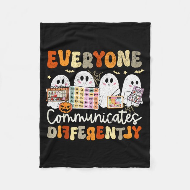Everyone Communicates Differently Halloween Slp Sp Fleece Blanket (Front)