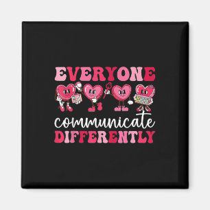 Everyone Communicates Differently Heart Autism Val Magnet