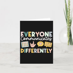 Everyone Communicates Differently Special Educatio Card