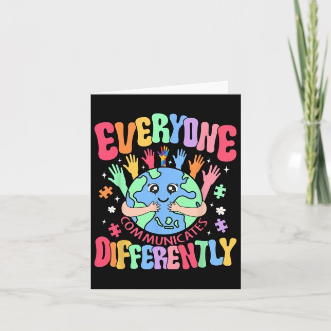Everyone Communicates Differently Special Educatio Card (Front)