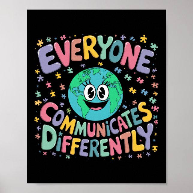 Everyone Communicates Differently Special Educatio Poster (Front)