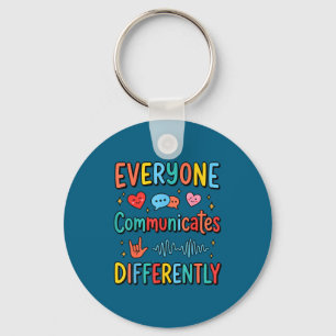 Everyone communicates differently sped teacher keychain