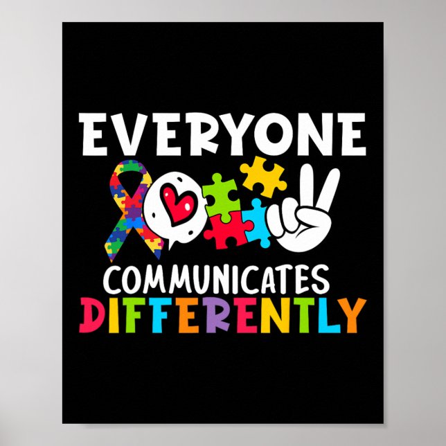 Everyone Communicates Differently Speech Therapy  Poster (Front)