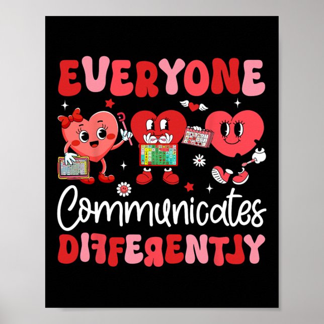 Everyone Communicates Differently Speech Therapy V Poster (Front)