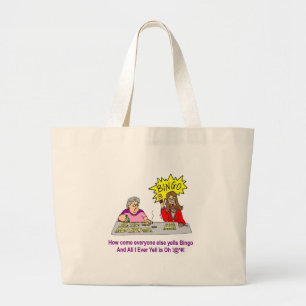 Everyone Else Yells Bingo Large Tote Bag