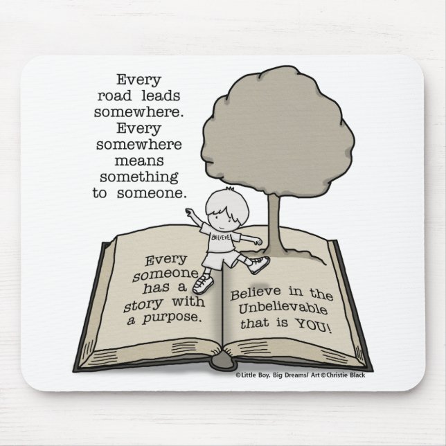 Everyone Has a Story Mouse Pad (Front)