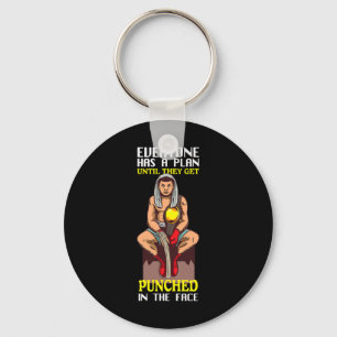 Everyone Has Plan Until Get Punched Boxing Fight T Keychain