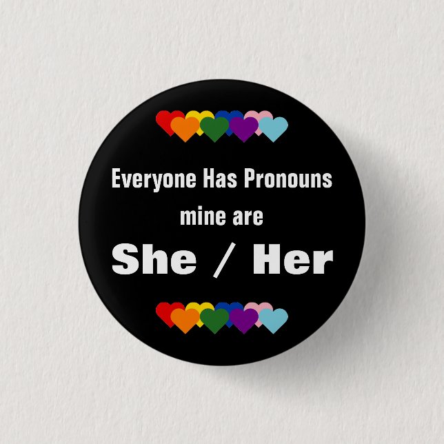 Everyone Has Pronouns Button (Front)