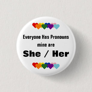 Everyone Has Pronouns Button