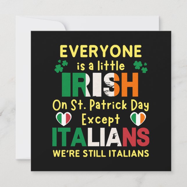 Everyone Is A Little Irish On St Patrick's Day (Front)