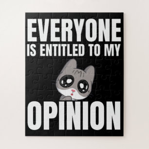 Everyone is Entitled to My Opinion Puzzle