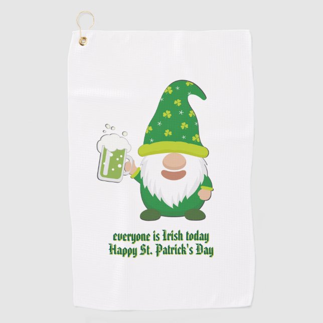 Everyone is Irish Today Golf Towel (Front)