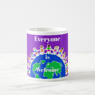 Everyone is Welcome Coffee Mug