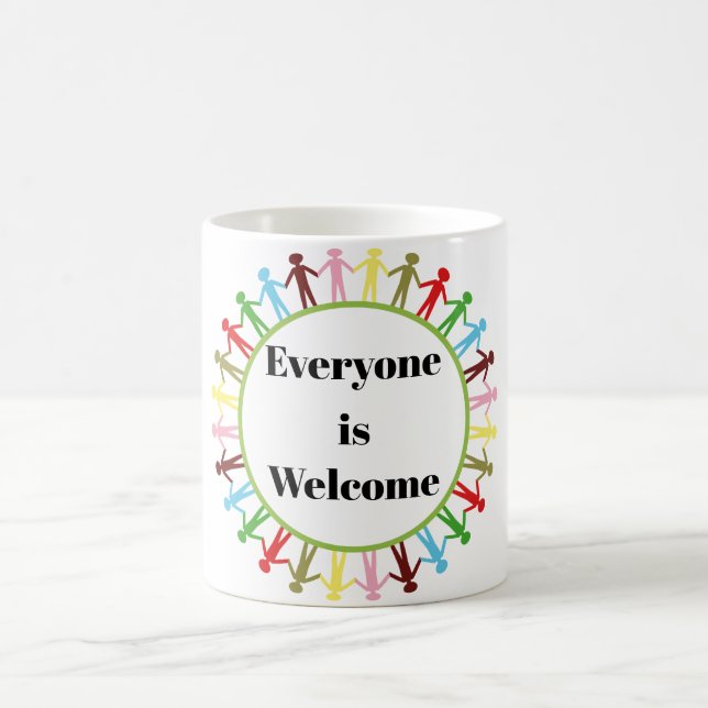 Everyone is Welcome Coffee Mug (Center)