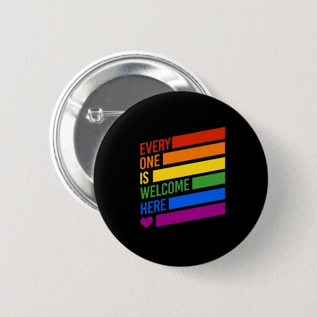 Everyone is Welcome Here 2 Inch Round Button (Front & Back)