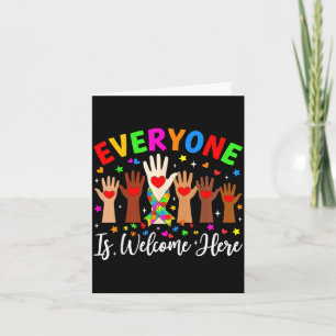 Everyone is welcome here autism awareness teacher card