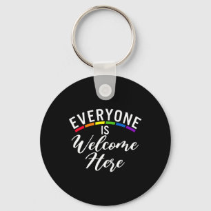 Everyone Is Welcome Here Bisexual Lesbian Gay Prid Keychain