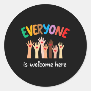 Everyone Is Welcome Here Idaho Teacher 16  Classic Round Sticker