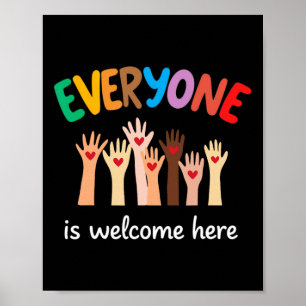 Everyone Is Welcome Here Idaho Teacher 16 Poster
