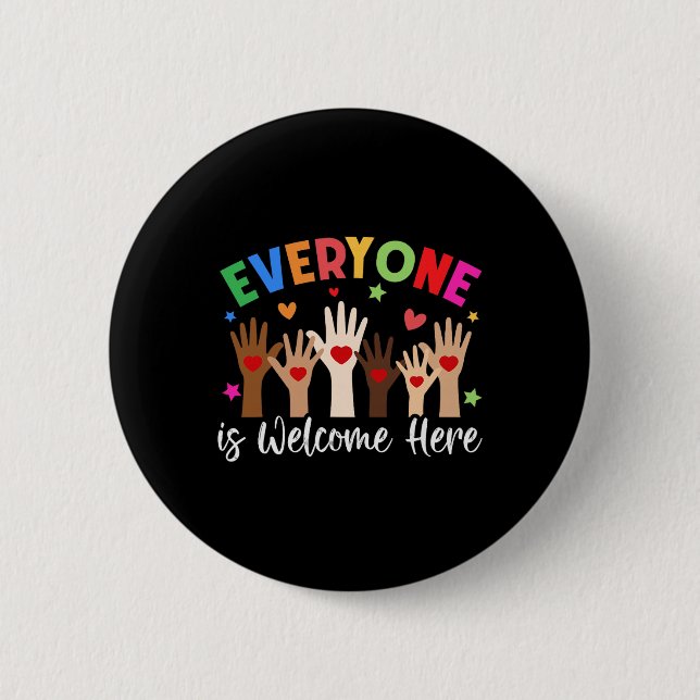 Everyone Is Welcome Here Idaho Teacher  2 Inch Round Button (Front)