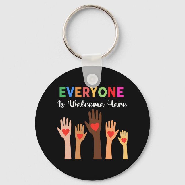 Everyone Is Welcome Here Idaho Teacher 2  Keychain (Front)