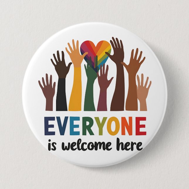 Everyone Is Welcome Here Idaho Teacher 3 Inch Round Button (Front)