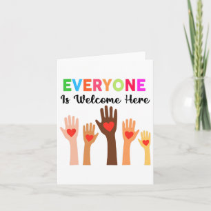 Everyone Is Welcome Here Idaho Teacher 60 Card