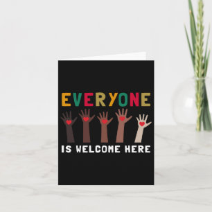 Everyone Is Welcome Here Idaho Teacher 86 Card