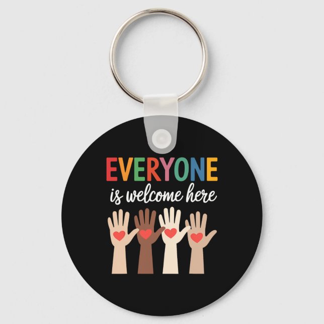 Everyone Is Welcome Here Idaho Teacher 9  Keychain (Front)