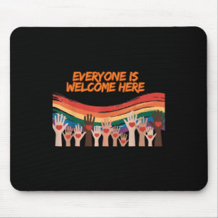 Everyone Is Welcome Here Idaho Teacher Mouse Pad