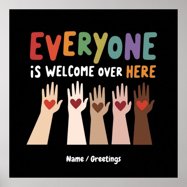  Everyone Is Welcome Here Idaho Teacher Poster (Front)