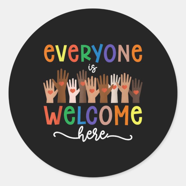 Everyone Is Welcome Here Idaho Teacher Student Wom Classic Round Sticker (Front)