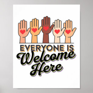 Everyone Is Welcome Here Idaho Teacher Support Mar Poster