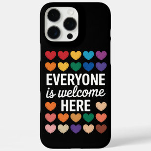 Everyone Is Welcome Here LGBTQ iPhone 16 Pro Max Case