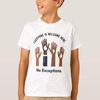 Everyone Is Welcome Here No Exceptions