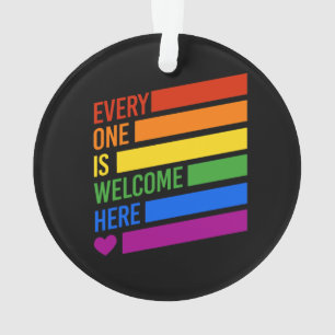 Everyone is Welcome Here Ornament