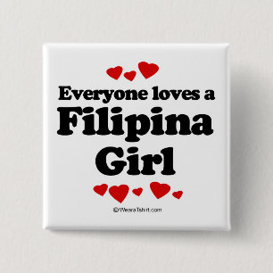 Everyone loves a Filipina 2 Inch Square Button